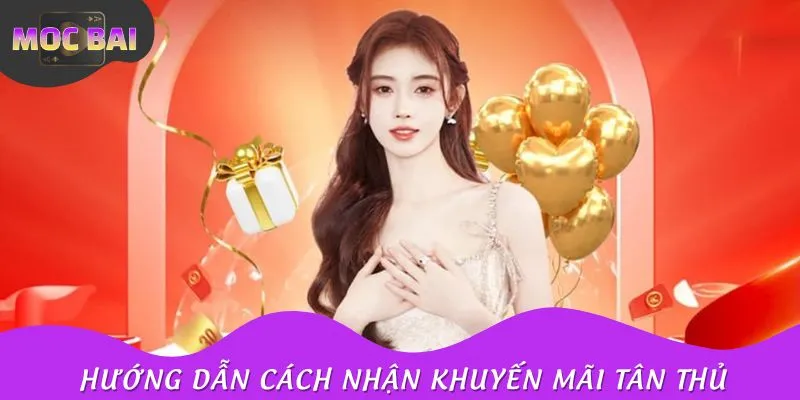Cách thức tham gia khuyến mãi chào mừng tân thủ vô cùng đơn giản, dễ áp dụng