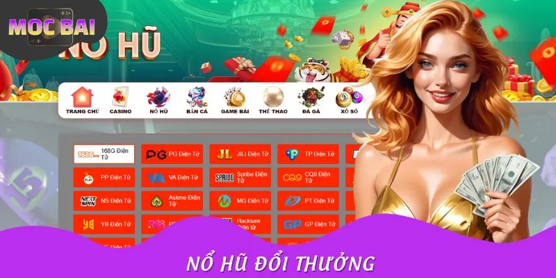 Nổ hũ đổi thưởng là sản phẩm giải trí đắt khách nhất nhì tại đây